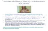 Carolina Cano sobre su desnudo: "Era el momento para hacerlo" Carolina Cano sorprendió a muchos al desnudarse para una revista local sin embargo, según.