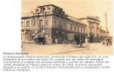 Palacio Nacional El afrancesado Palacio Nacional, construido a finales del siglo XIX, en una fotografía de principios del siglo XX, cuando por las calles.