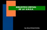 BIBLIOTECA VIRTUAL DE LA U.N.S.A. Ing. Nancy Orihuela Ordoñez.