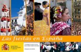 Las fiestas en España  ¿Qué te sugiere la palabra “fiesta”?  ¿Qué fiestas españolas conoces?