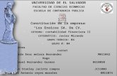 UNIVERSIDAD DE EL SALVADOR FACULTAD DE CIENCIAS ECONMICAS ESCUELA DE CONTADURIA PUBLICA Constitución de la empresa “Los Enoicos SA. De CV.”  CÁTEDRA :
