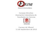 Consejo Directivo Asociación Colombiana de Facultades de Ciencias Carmen de Viboral 11 de Septiembre de 2013.