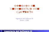 U I B Ingeniería del Software III Calidad en Ingeniería del Software Ingeniería del Software III Enero - 2.002.