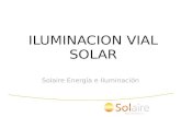 ILUMINACION VIAL SOLAR Solaire Energía e Iluminación.