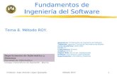 Profesor: Juan Antonio López QuesadaMétodo ROY1 Fundamentos de Ingeniería del Software Departamento de Informática y Sistemas Facultad de Informática Campus.