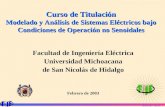 Series de Fourier. 1 Curso de Titulación Modelado y Análisis de Sistemas Eléctricos bajo Condiciones de Operación no Senoidales Facultad de Ingeniería.