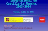 La Economía Internacional de Castilla-La Mancha, 2003-2004 Toledo, julio de 2004   buzon.oficial@toledo.dt.mcx.es 902 349 000; 925.
