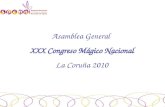 Asamblea General XXX Congreso Mágico Nacional La Coruña 2010.