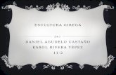 ESCULTURA GIREGA DANIEL AGUDELO CASTAÑO KAROL RIVERA YÉPEZ 11-2.
