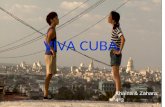 VIVA CUBA. Khaïna & Zahara. 4°3. Viva Cuba es una película cubano- francesa producida por Juan Carlos Cremata Malberti salida en 2005..