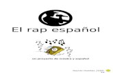 El rap español un proyecto de música y español Rachel Hawkes 2009-10.