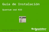 Guía de Instalación Quantum red RIO Centro de Competencia Técnica.