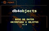 Db4objects BASE DE DATOS ORIENTADA A OBJETOS v1.0.