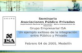 Seminario Asociaciones Público Privadas Departamento Nacional de Planeación - Banco Interamericano de Desarrollo Grupo Empresarial ISA Un ejemplo exitoso.