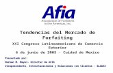 Tendencias del Mercado de Forfaiting XXI Congreso Latinoamericano de Comercio Exterior 6 de junio de 2005 - Cuidad de Mexico Presentado por: Hernan M.