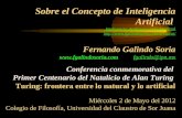 Sobre el Concepto de Inteligencia Artificial Inteligencia Artificial y Vida Artificial  Fernando Galindo Soria .