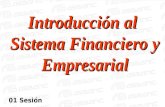 Introducción al Sistema Financiero y Empresarial 01 Sesión.