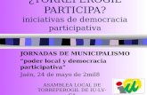 ¿TORREPEROGIL PARTICIPA? iniciativas de democracia participativa JORNADAS DE MUNICIPALISMO poder local y democracia participativa Jaén, 24 de mayo de 2mil8.