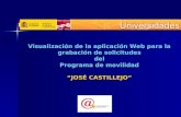 Visualización de la aplicación Web para la grabación de solicitudes del Programa de movilidad JOSÉ CASTILLEJO.