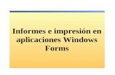 Informes e impresión en aplicaciones Windows Forms.