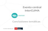 Iniciativa liderada por: Evento central InterCLIMA Conclusiones temáticas.