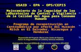 USAID - EPA - OPS/CEPIS Mejoramiento de la Capacidad de los Laboratorios de Control y Vigilancia de la Calidad del Agua para Consumo Humano Programa de.