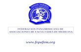 FEDERACION PANAMERICANA DE ASOCIACIONES DE FACULTADES DE MEDICINA .