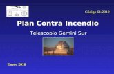 Plan Contra Incendio Telescopio Gemini Sur Enero 2010 Código 61/2010.