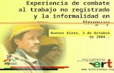 EQUIPO DE REPRESENTACION DE LOS TRABAJADORES EN EL BPS  1 Experiencia de combate al trabajo no registrado y la informalidad en Uruguay.