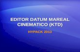 EDITOR DATUM MAREAL CINEMATICO (KTD) HYPACK 2013.