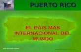 22/02/2014 PUERTO RICO EL PAIS MAS INTERNACIONAL DEL MUNDO  Dale click para avanzar.