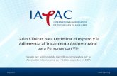 Guías Clínicas para Optimizar el Ingreso y la Adherencia al Tratamiento Antirretroviral para Personas con VIH Creado por un Comité de Científicos convocados.