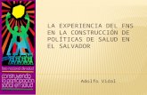 Adolfo Vidal. LA REFORMA DE SALUD: Una esperanza largamente anhelada 1968 Plan de Salud 1970´s 1980´s Experiencias Comunitarias Locales en Salud 1992.