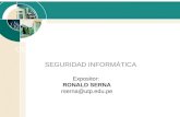 CERTIFICADOS DIGITALES SEGURIDAD INFORMÁTICA Expositor: RONALD SERNA rserna@utp.edu.pe.