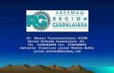 AV. Héroes Ferrocarrileros #1296 Sector Reforma Guadalajara JAL. TEL. 3336502040 Fax. 3336500884 Contacto: Francisco Javier Montes Muñoz javier.montes@abremaq.com.