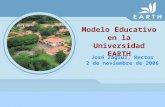 Modelo Educativo en la Universidad EARTH José Zaglul, Rector 2 de noviembre de 2006.