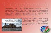 Mensaje de la V Conferencia General a los Pueblos de América Latina y el Caribe Aparecida (Brasil), 13 - 31 Mayo 2007.