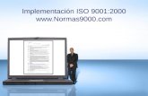 Implementación ISO 9001:2000  .