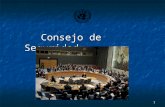 1 Consejo de Seguridad. 2 Introducción  El Consejo de Seguridad tiene la responsabilidad primordial de mantener la paz.