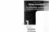 Bustamante, Enrique - La televisión económica. Financiación, estrategias y mercados
