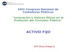 ACTIVO FIJO CPC Rosa Ortega S. XXIII Congreso Nacional de Contadores Públicos "Innovación y Valores Éticos en la Profesión del Contador Público"