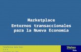 Marketplace Entornos transaccionales para la Nueva Economía Telefónica Data Perú S.A.A. Setiembre del 2001.