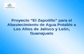 Proyecto El Zapotillo para el Abastecimiento de Agua Potable a Los Altos de Jalisco y León, Guanajuato.