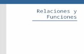 Relaciones y Funciones. El concepto de Relación-Función es uno de los más importantes en Matemáticas. Comprenderlo y aplicarlo se verá retribuido muchas.