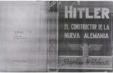 Stephen H. Roberts - Hitler El Constructor de La Nueva Alemania