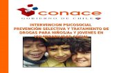 INTERVENCION PSICOSOCIAL PREVENCIÓN SELECTIVA Y TRATAMIENTO DE DROGAS PARA NIÑOS/As Y JOVENES EN VULNERABILIDAD SOCIAL.