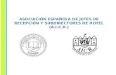 ASOCIACIÓN ESPAÑOLA DE JEFES DE RECEPCIÓN Y SUBDIRECTORES DE HOTEL (A.I.C.R.)