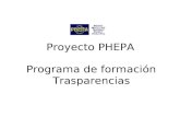 Programa de formación Trasparencias Proyecto PHEPA.