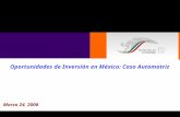 1 Oportunidades de Inversión en México: Caso Automotriz Marzo 24, 2006.