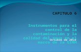 Octubre de 2010 Instrumentos para el control de la contaminación y la calidad del agua en el marco de la GIRH CAPITULO 6.